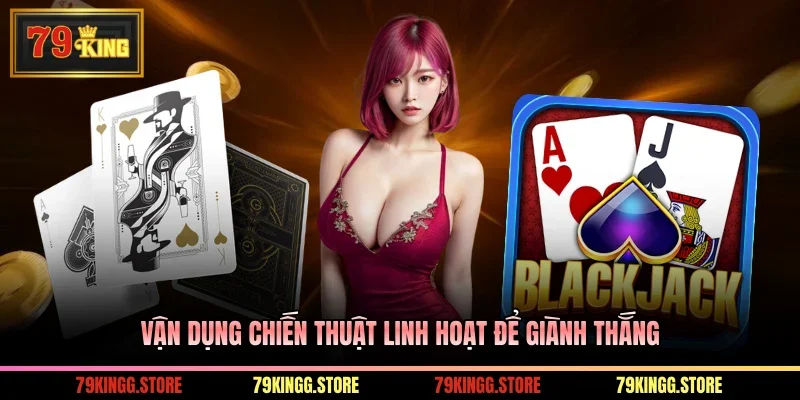 Vận dụng chiến thuật linh hoạt để giành thắng